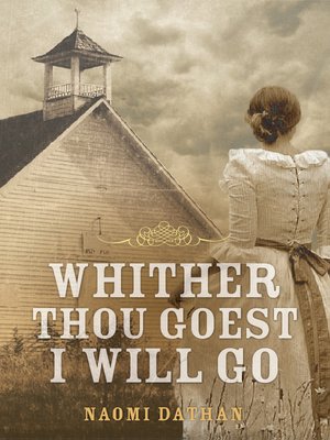 cover image of Whither Thou Goest, I Will Go